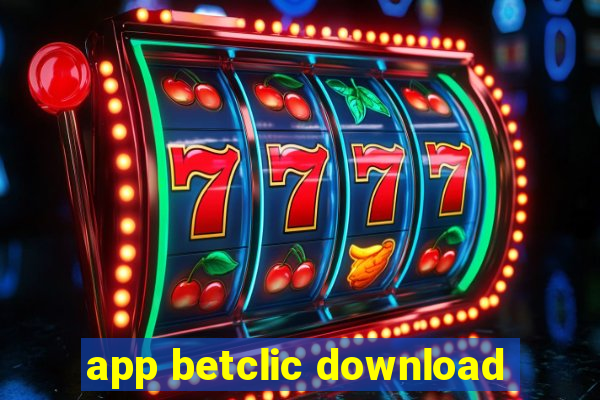 app betclic download